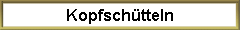 Kopfschtteln